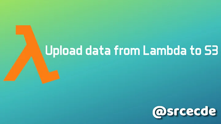 AWS: Upload data to S3 without saving to file via Lambda function