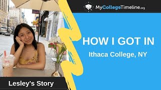 How I Got In Ithaca College - First Generation College Student