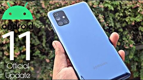 Samsung Galaxy M51 Android 11 ONE UI 3.0 Official Update
