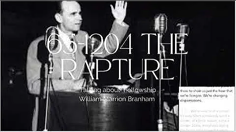 65-1204 The Rapture !!!