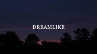 PL (피엘) - DREAMLIKE (Official Lyric Video)