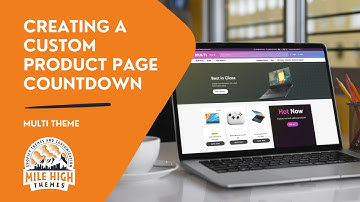 Creating a custom product page countdown in the Multi Shopify theme