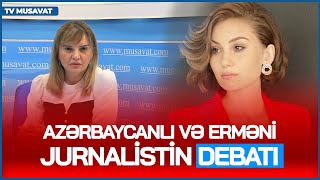 TELEKÖRPÜ:Azərbaycanlı və erməni jurnalistin TV Müsavatda DEBATI-Natali Aleksanyan GİZLİNLƏRİ AÇIR