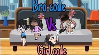 Bro Code Vs Girl Code Anwar Jibawi Gacha Skit