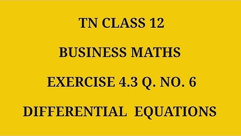 TN 12th Business maths chapter 4 exercise 4.3 question number 6