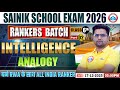 Sainik School Exam 2026 | Class 6 Intelligence:Analogy Part 2 | Sainik School Class 6 Rankers Batch