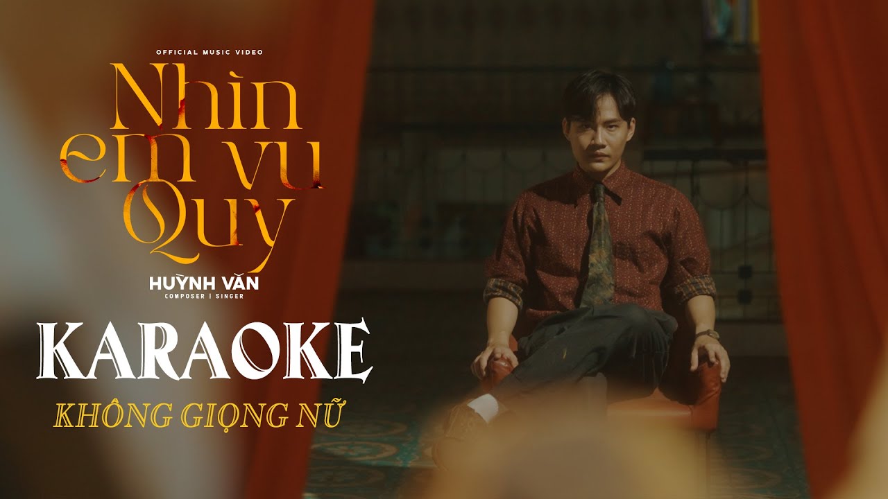 Nhìn Em Vu Quy - Huỳnh Văn