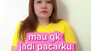 mau gk jadi pacarku😂😂