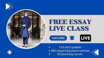 Free Essay live class with Dr Hajra for CSS/PMS/UPSC