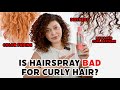 Why arent you using hairspray in your curly hair routine advise from a hairstylist