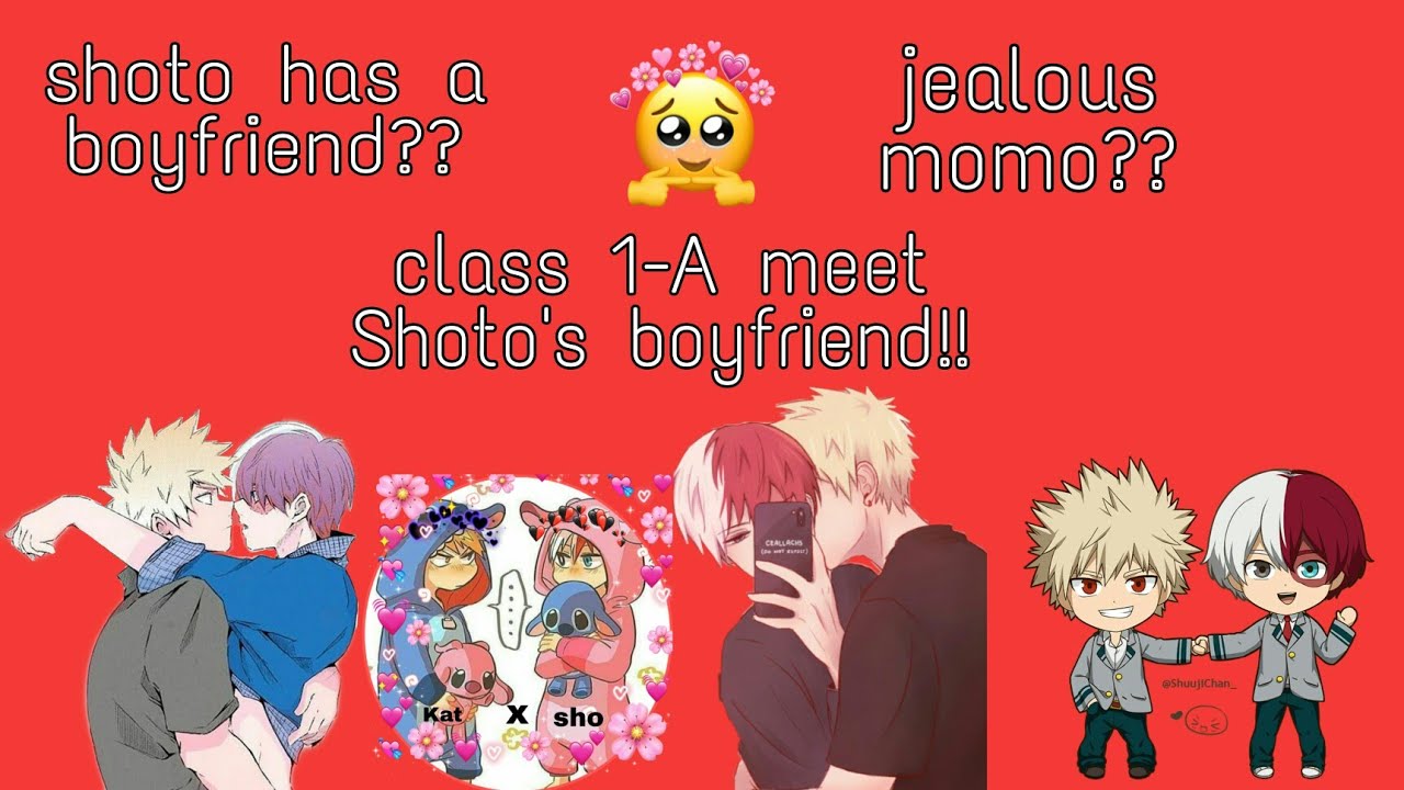 Class 1-A meet Shoto's boyfriend?? || Bakutodo || 2 in 1