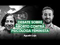 DEBATE: Agustín Laje vs. Psicóloga feminista de Ecuador