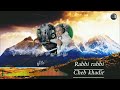 الشاب خضير ربي ربي فرج عليا Cheb Khadir Rabbi Rabbi Fraj Aalya الشاب خضير ربي ربي فرج عليا Cheb Khadir Rabbi Rabbi Fraj Aalya