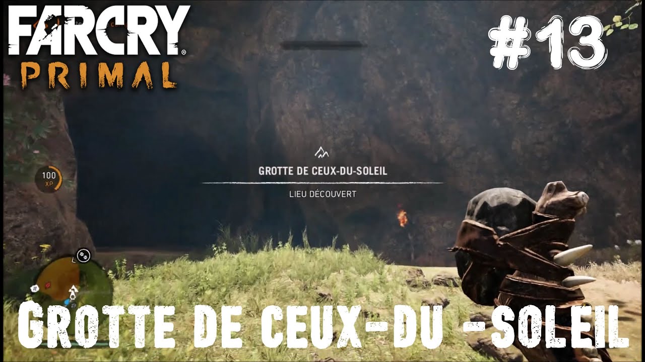 Far Cry Primal - Grotte de ceux du soleil - Gameplay - YouTube