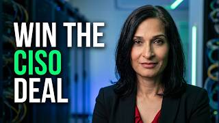 How to Sell to CISOs, Security, and Legal Without Losing the Deal