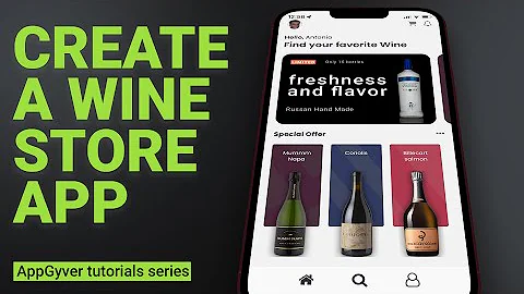 AppGyver tutorial creating a wine store for free.