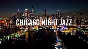 Thumbnail of Chicago Night Jazz - Slow Sax Jazz Music - Smooth Jazz Music - Tender Jazz Music - Background Music
