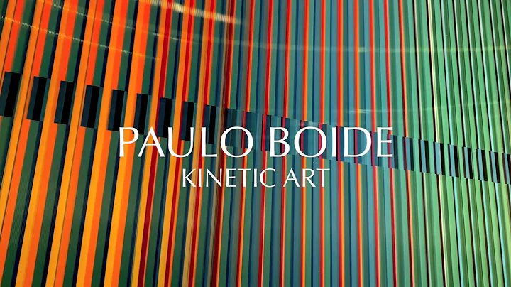 PAULO BOIDE KINETIC ART