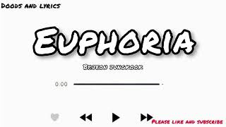 Euphoria Lyrics - Jeon Jungkook