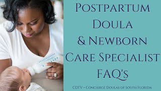 CDTV - Postpartum Doula and Newborn Care Specialist FAQs!
