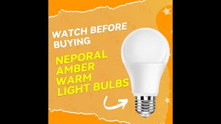 Neporal Amber Light Bulbs Review! Great For Relaxing!
