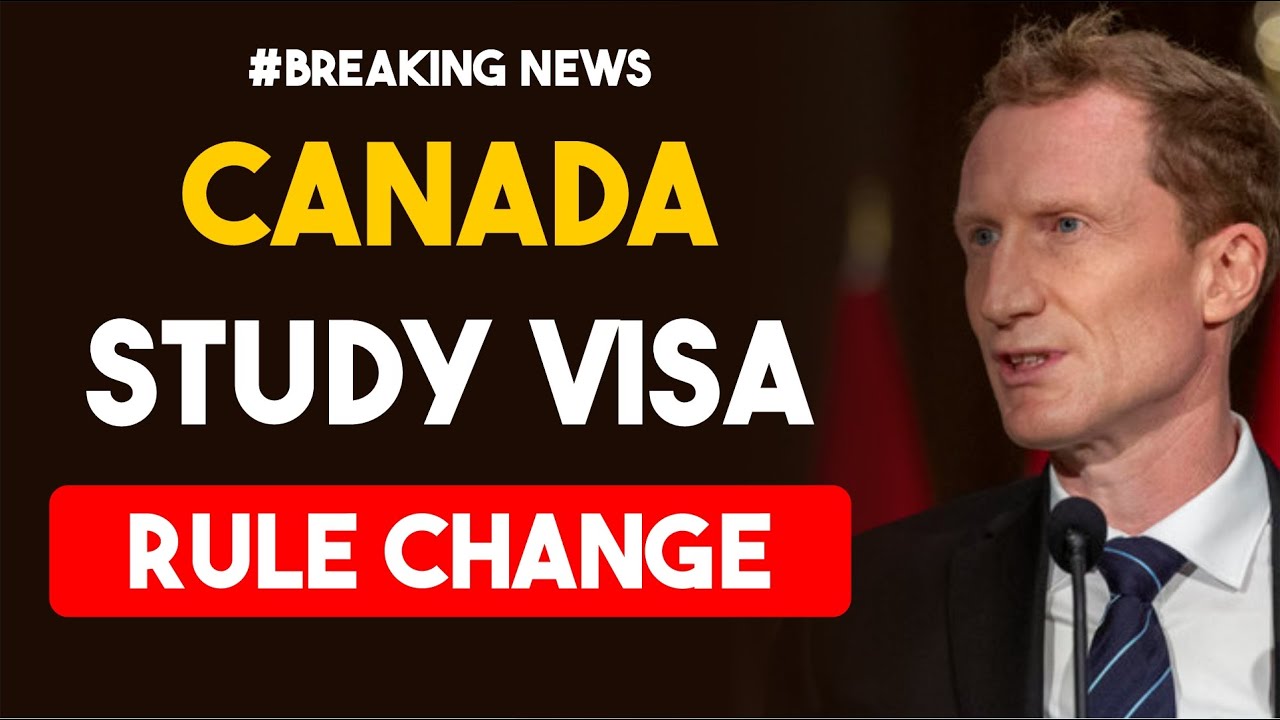 Canada Study Visa Rule Change | Canada Study Visa Update 2024 ...