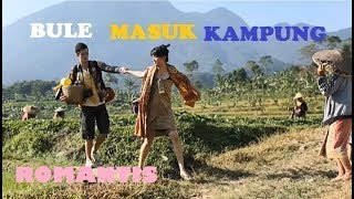 FTV ROMANTIS BULE MASUK KAMPOENG