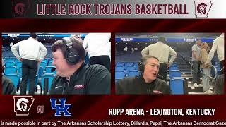 Little Rock Men's Basketball Exhibition vs Kentucky at Rupp Arena!