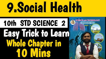 10th Science2|Chapter No 9 Social Health|Easy Trick to Learn Whole Chapter|Board Exam 2024