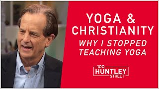 Yoga & Christianity: Why I cancelled all Yoga teaching