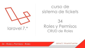 34 CRUD de Roles, parte 1, Curso Tickets Laravel 7