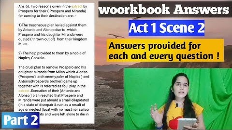 The Tempest : Act 1 , scene 2, Workbook Answers (part - 2) : by Shakespeares fantasies