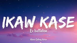Miniatura de "Ex Battalion - Ikaw kase (Lyrics)"