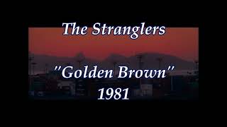 The Stranglers – Golden Brown (Lyric video)