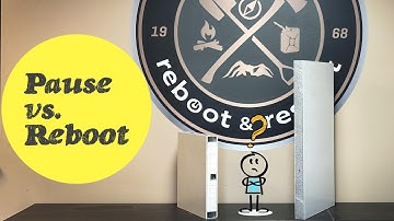 Pause vs. Reboot Trailer Walls