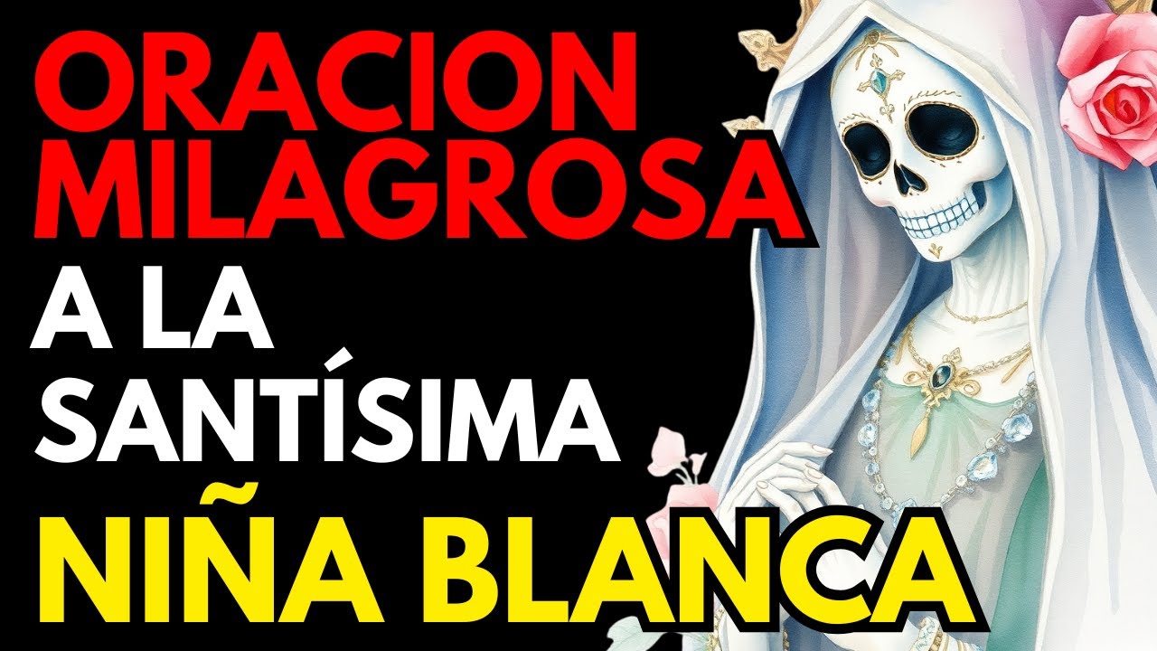 Oración Milagrosa a la Niña Blanca: Soluciones para Casos Imposibles