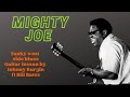 Mighty Joe Peps Person guitar lesson Johnny Burgin w Bill Bates