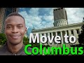 Living in COLUMBUS 2021 | What You NEED to Know BEFORE Moving to Columbus Ohio | Relocation Guide