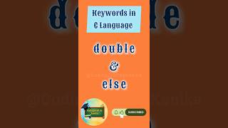 double and else Keywords in C Language | C Programming | Coding Draft by Kanika