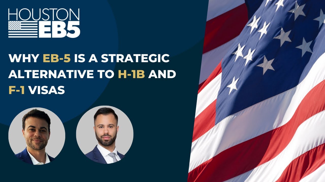 Navigating U.S. Immigration: EB-5 as an Alternative to H-1B & F-1