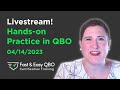 Hands On Practice in QBO: Receive & Deposit Payment-Create a Deposit-2 ways to Fix Undeposited funds