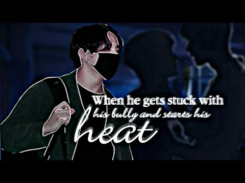 Taekook Oneshot {1/3} | ❝When he gets stuck with his bully and starts his heat❞