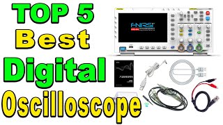 Top 5 Best Digital Oscilloscopes Review 2024