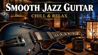 Smooth Jazz Guitar LIVE 🌙 Luxury Night Lounge — Romantic Instrumental Jazz Collection screenshot 2