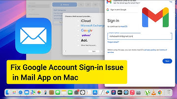 Fix Google Account Sign in Issue in Mail App on Mac | 5 Easy Solutions