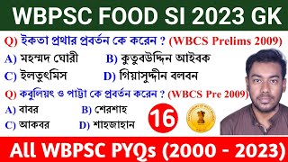 ?WBPSC FOOD SI 2023/WBCS Prelims 2023 GK Class 16 || History -WBCS Previous Year 2009 (2000-23)