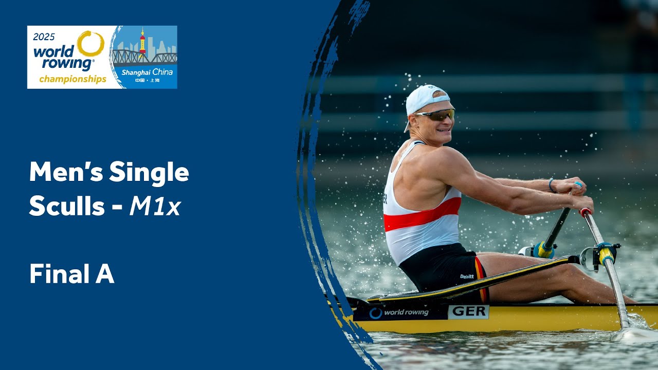 Чемпионат мира по академической гребле 2025 года — мужчины, одиночки (M1x) — Финал A