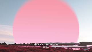 Holen & Garlington - Glow