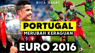 Bola Harry  Saat Portugal Membuktikan Keraguan  Perjalanan Portugal Menjadi Juara Euro 2016