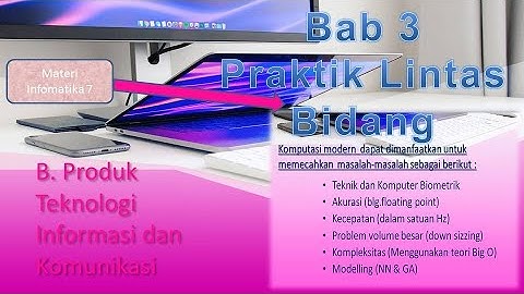 Praktik Lintas Bidang (B.Produk Teknologi dan Komunikasi Informatika 7)